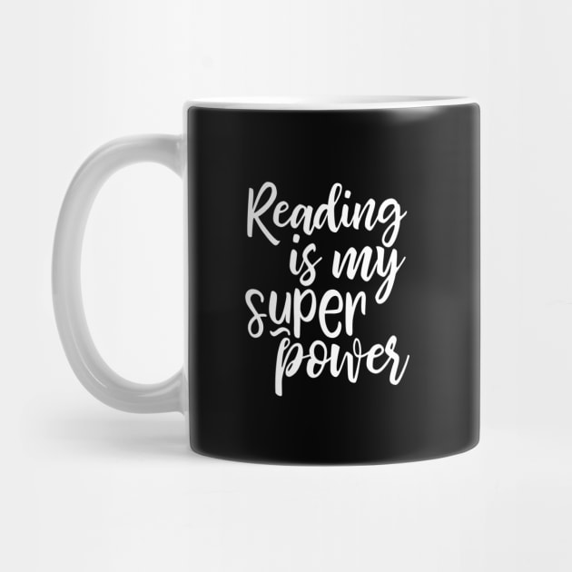 Reading is my super power by kapotka